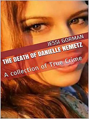 cover image of The Death of Danielle Nemetz